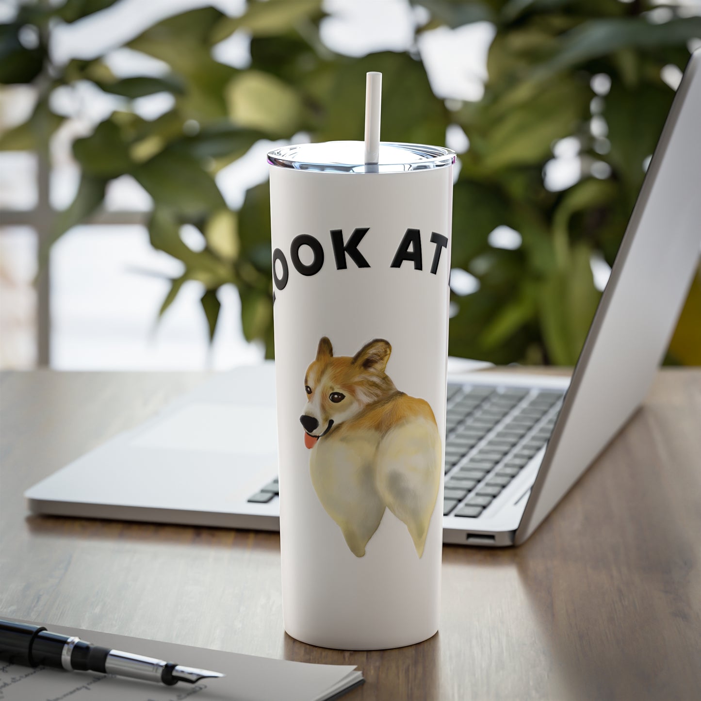 Corgi Butt Skinny Steel Tumbler with Straw, Pet Lover Cute Gift 20oz
