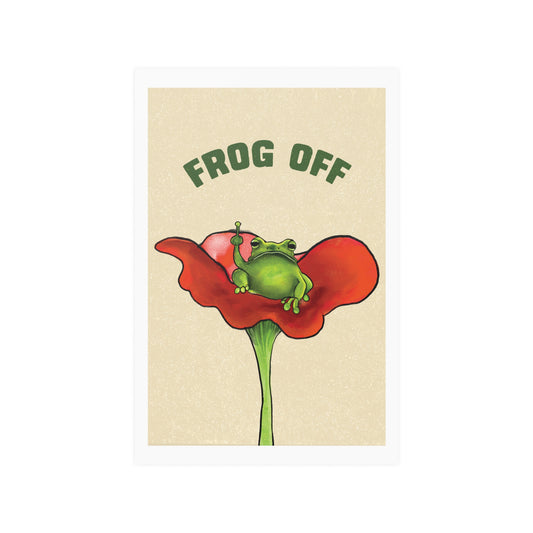 Frog Off Poster