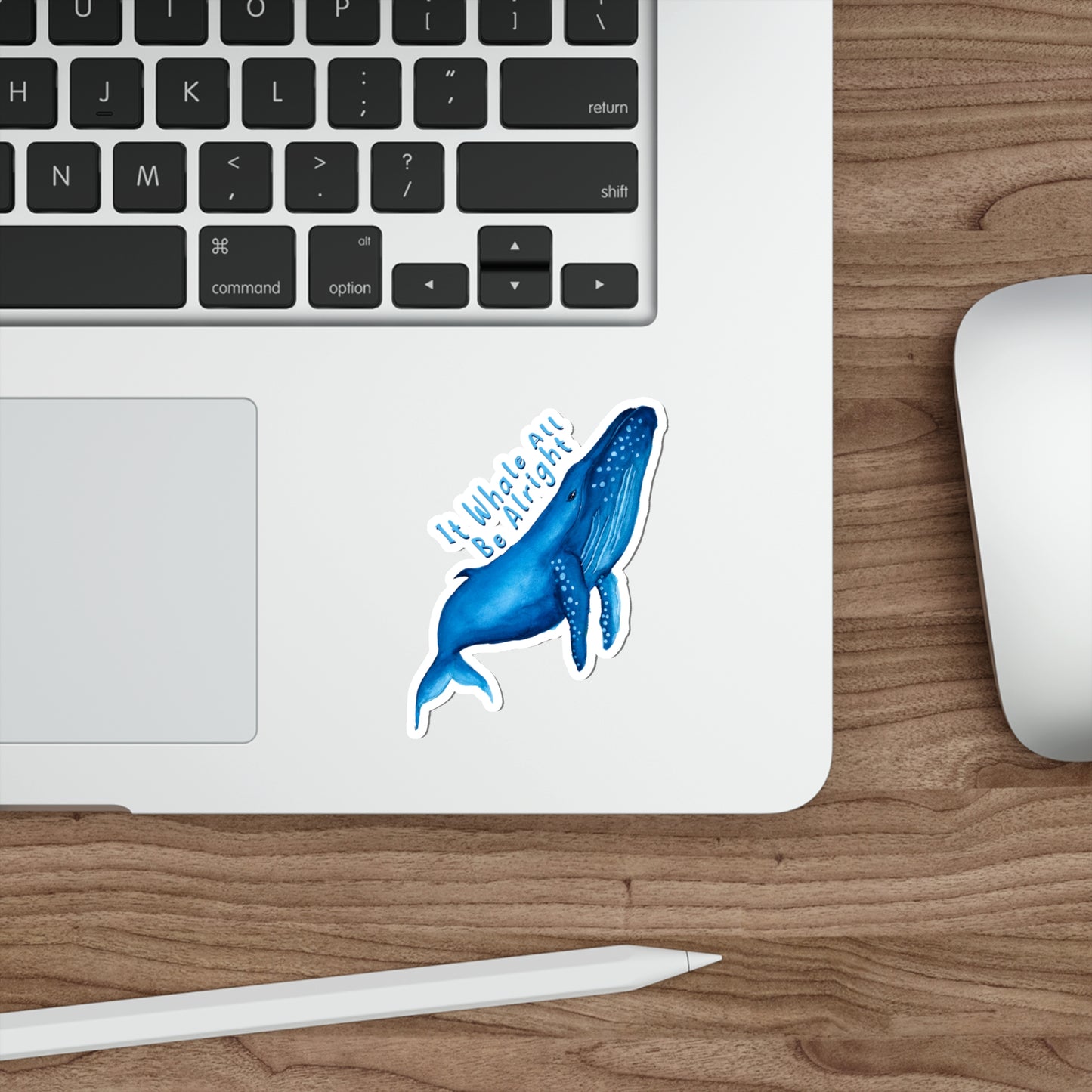 Cute Watercolor humpback whale punny sticker, It whale all be alright Die cut sticker, vinyl sticker, cute watercolor sticker