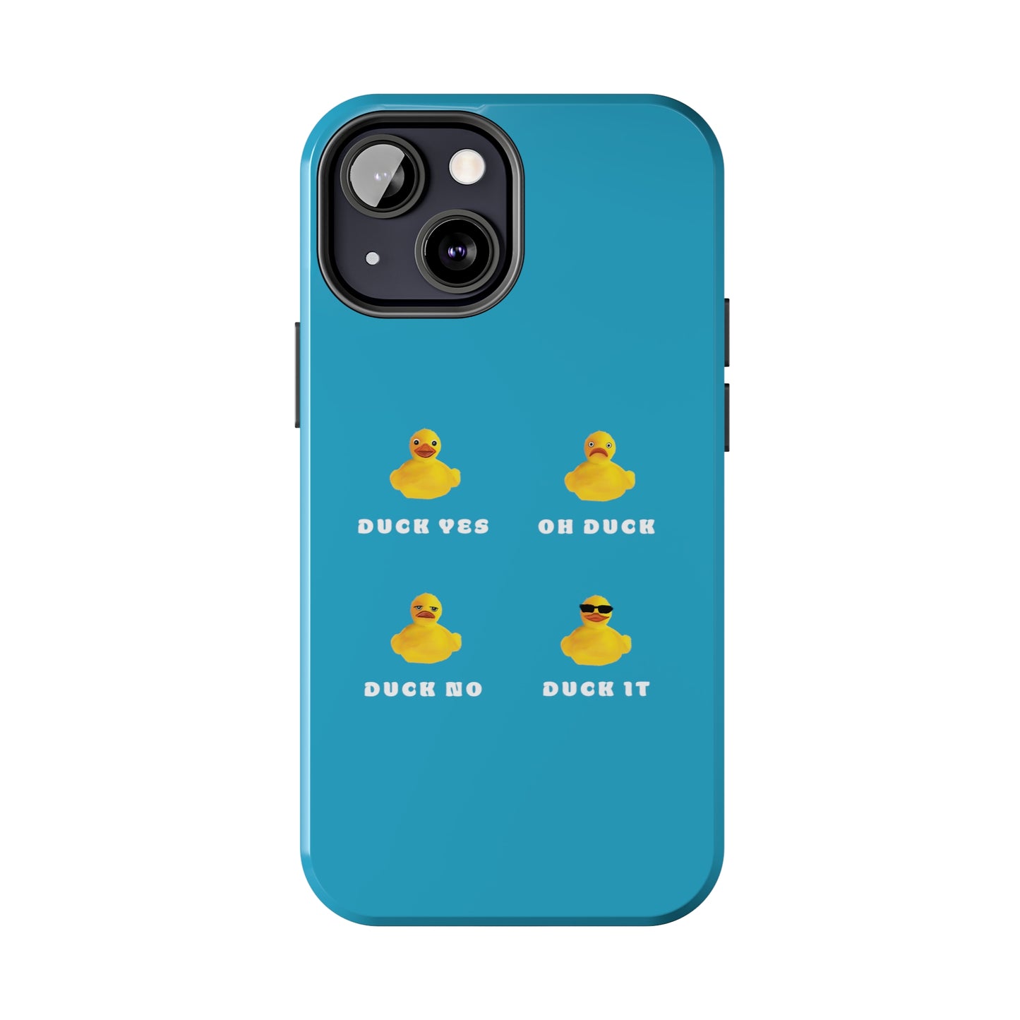 Funny Duck It Phone case, Cute Funny Phone Case, Duck Lover gift, Duck it pun phone case, Cute Funny Duck it Tough Phone Cases