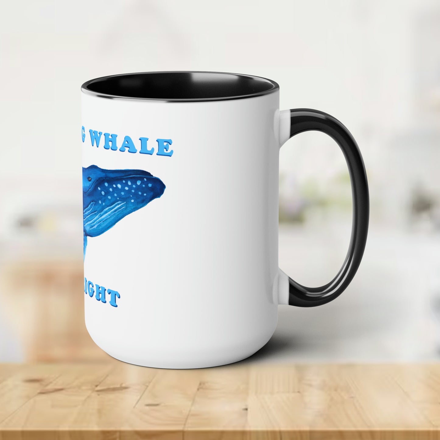 Cute Whale pun Funny mug, Whale lover mug gift idea, cute mug gift idea, adorable pun whale cute mug gift, whale lover gift idea mug