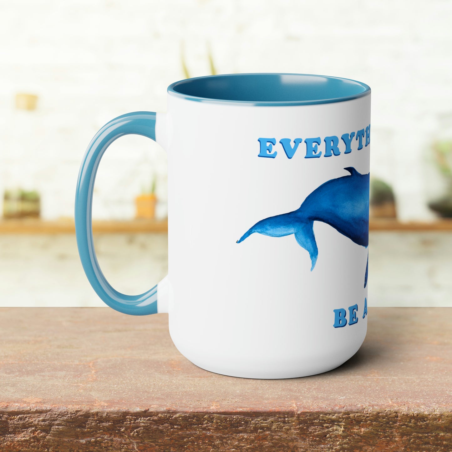 Two-Tone Everything Whale be Alright Mug, Watercolor humpback whale, cute funny painting mug, humpback whale mug, 15oz