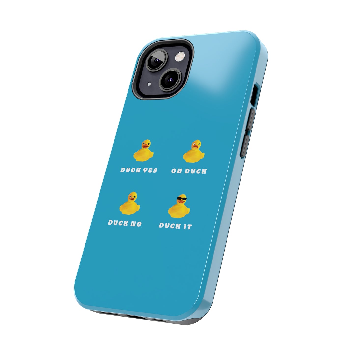 Funny Duck It Phone case, Cute Funny Phone Case, Duck Lover gift, Duck it pun phone case, Cute Funny Duck it Tough Phone Cases