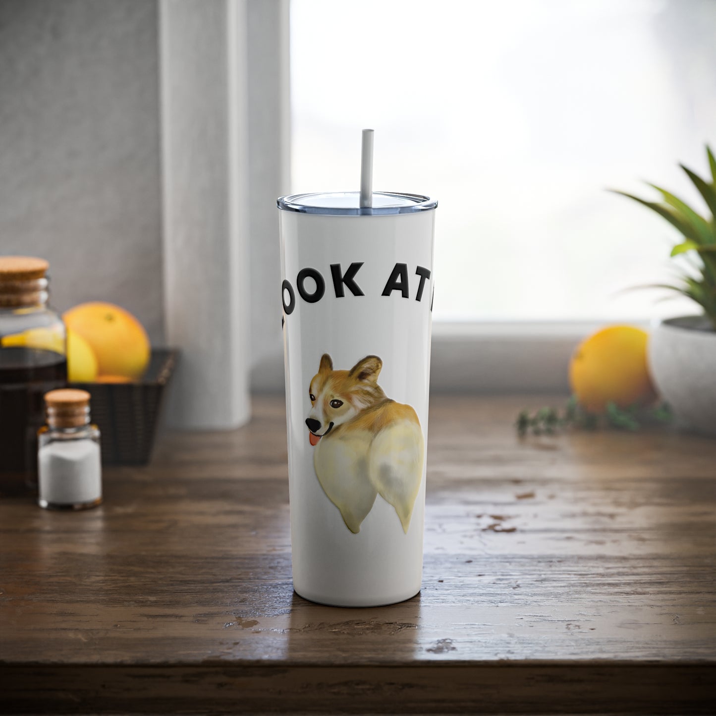 Corgi Butt Skinny Steel Tumbler with Straw, Pet Lover Cute Gift 20oz