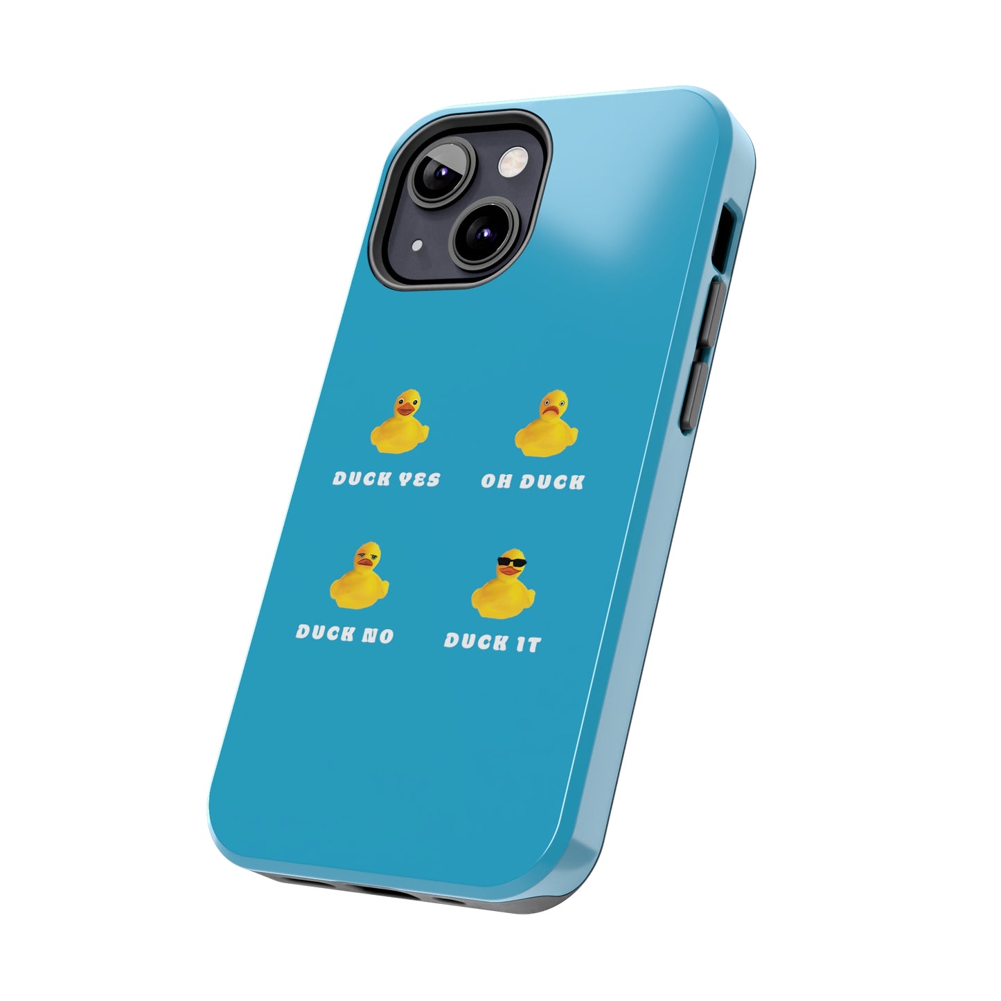 Funny Duck It Phone case, Cute Funny Phone Case, Duck Lover gift, Duck it pun phone case, Cute Funny Duck it Tough Phone Cases