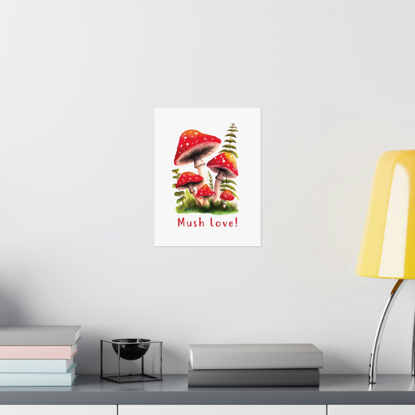 Cute Watercolor Mushroom Wall Art poster, Mush Love Bedroom Mushroom wall art cute wall art, red mushroom poster