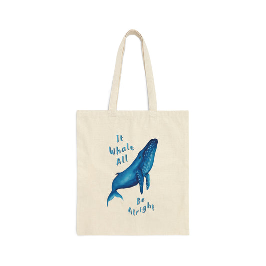 Cute Watercolor Whale Tote bag, Whale Pun, cute tote whale lover gift, cute watercolor tote bag, it whale all be alright, funny tote bag