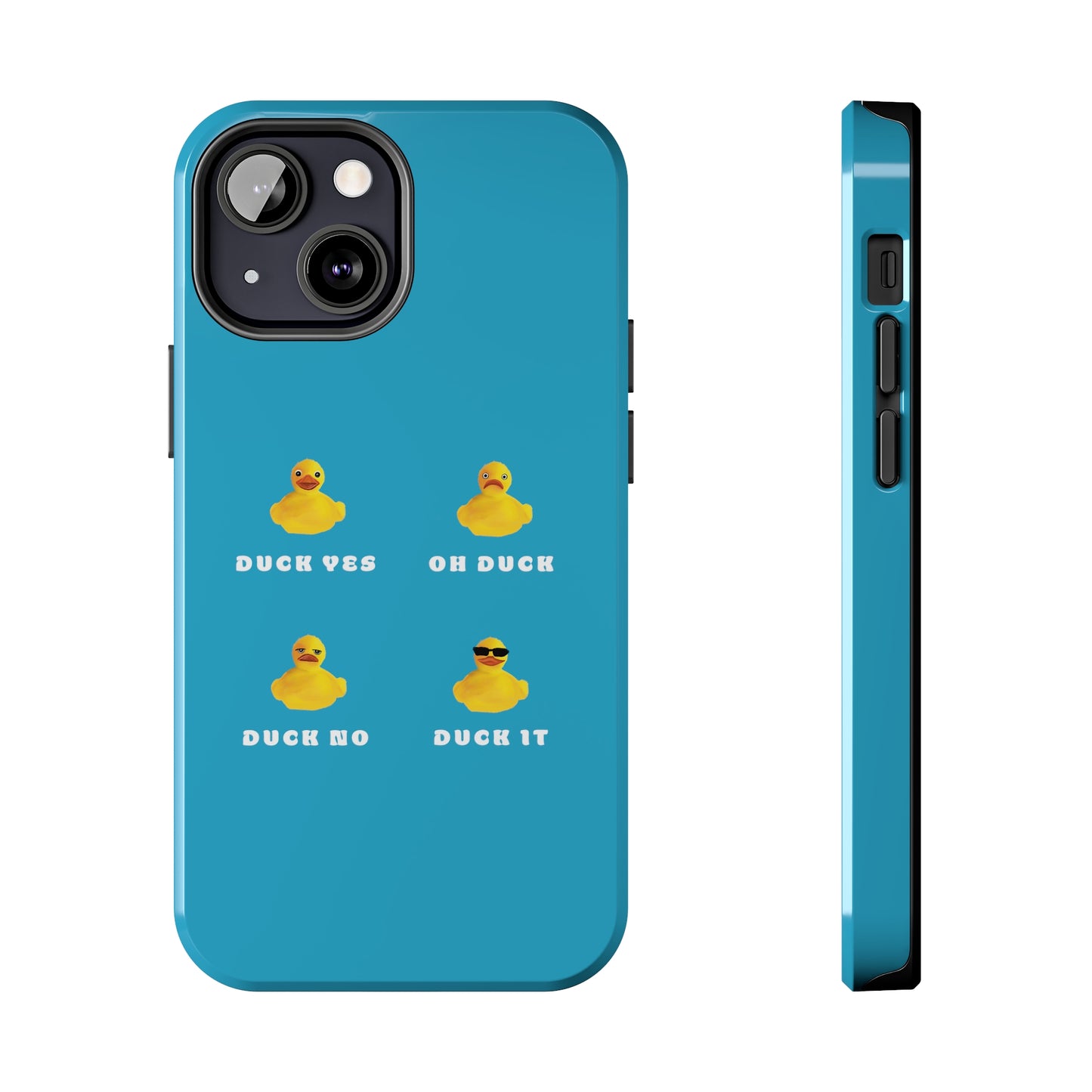 Funny Duck It Phone case, Cute Funny Phone Case, Duck Lover gift, Duck it pun phone case, Cute Funny Duck it Tough Phone Cases