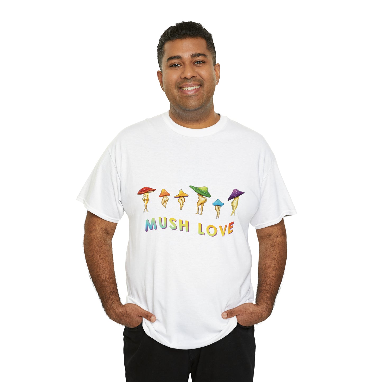 Mush Love T Shirt