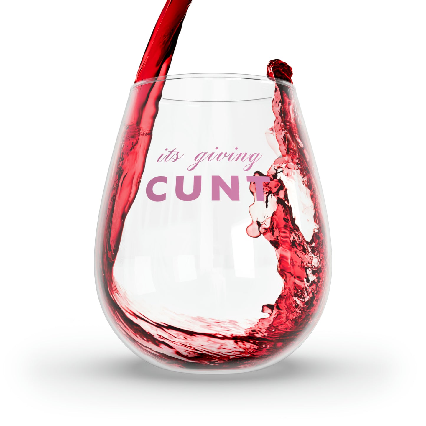 It's Giving C*nt Wine Glass