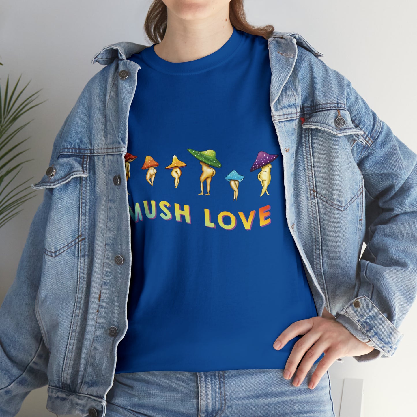 Mush Love T Shirt