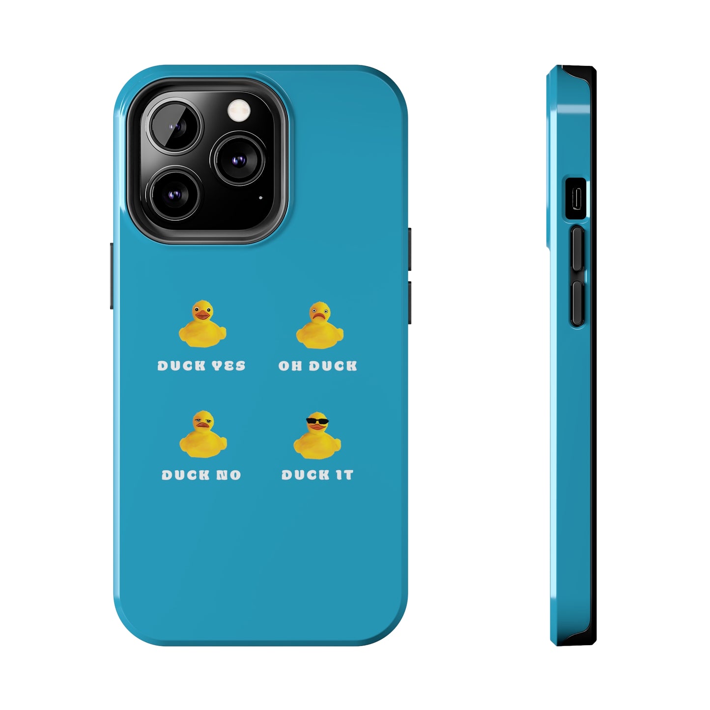 Funny Duck It Phone case, Cute Funny Phone Case, Duck Lover gift, Duck it pun phone case, Cute Funny Duck it Tough Phone Cases