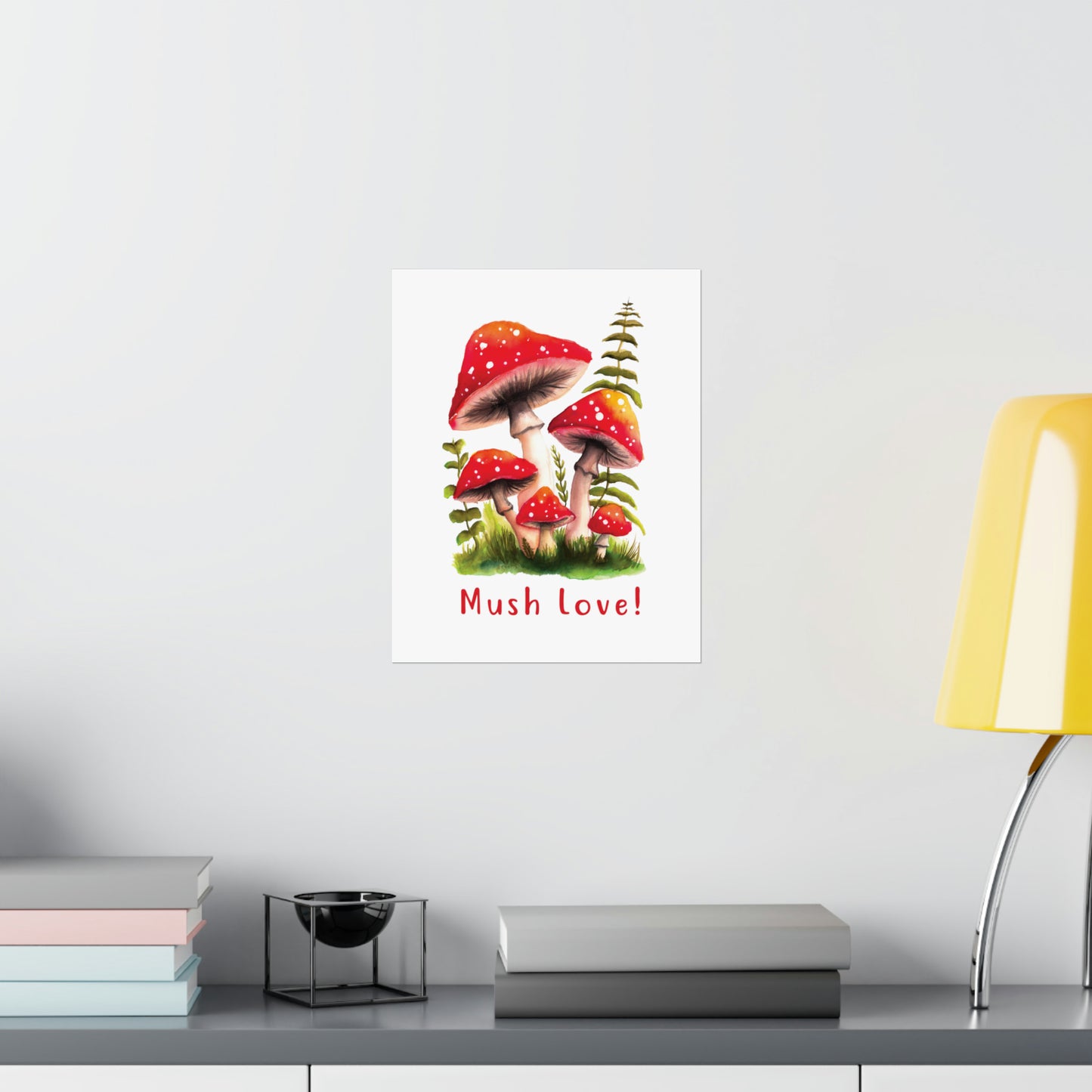 Cute Watercolor Mushroom Wall Art poster, Mush Love Bedroom Mushroom wall art cute wall art, red mushroom poster