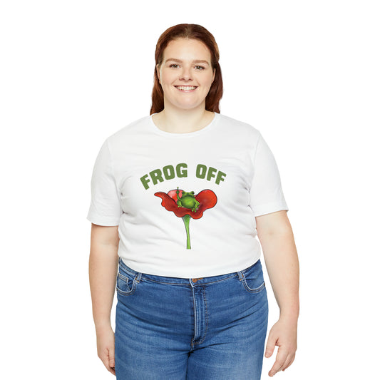 Frog Off T Shirt