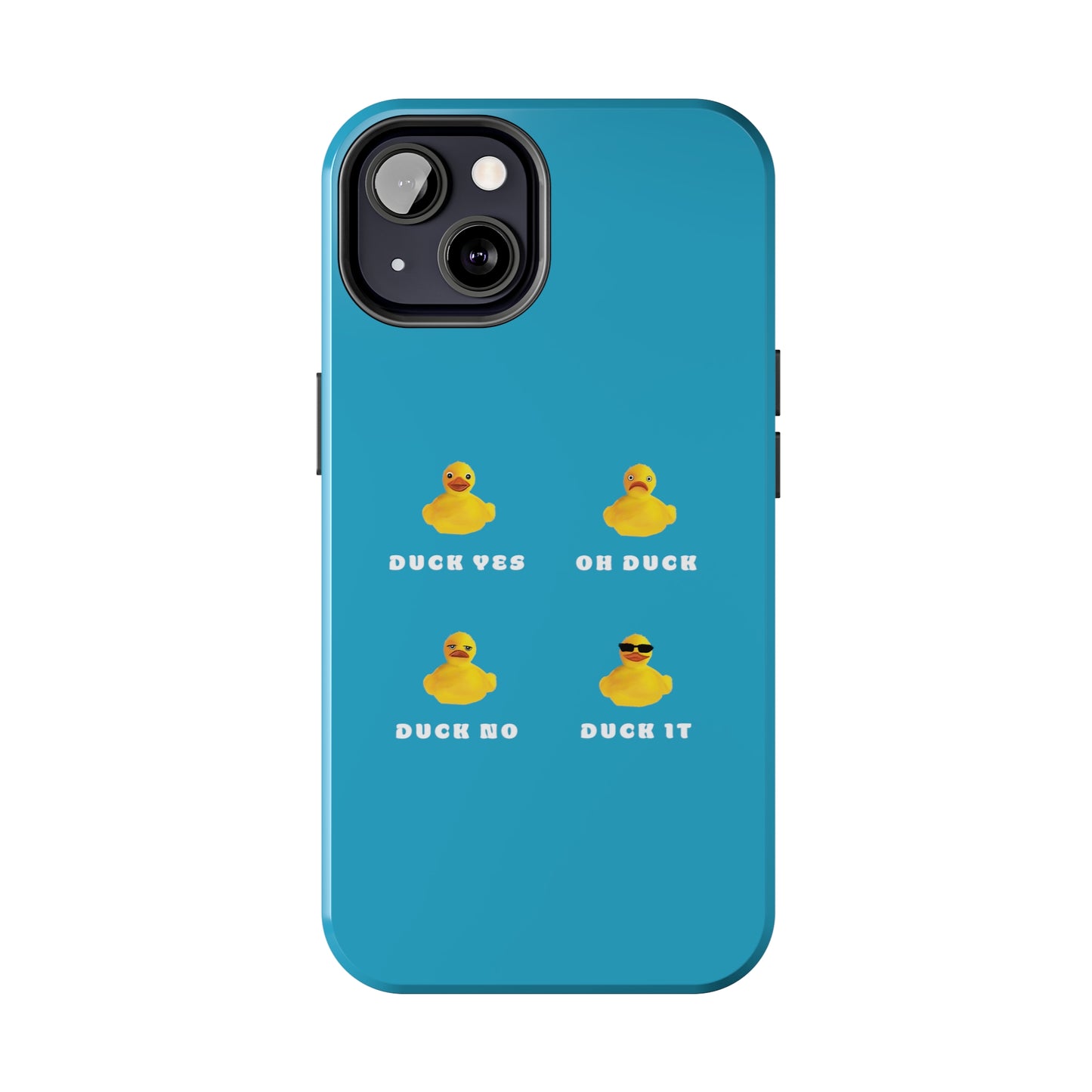 Funny Duck It Phone case, Cute Funny Phone Case, Duck Lover gift, Duck it pun phone case, Cute Funny Duck it Tough Phone Cases