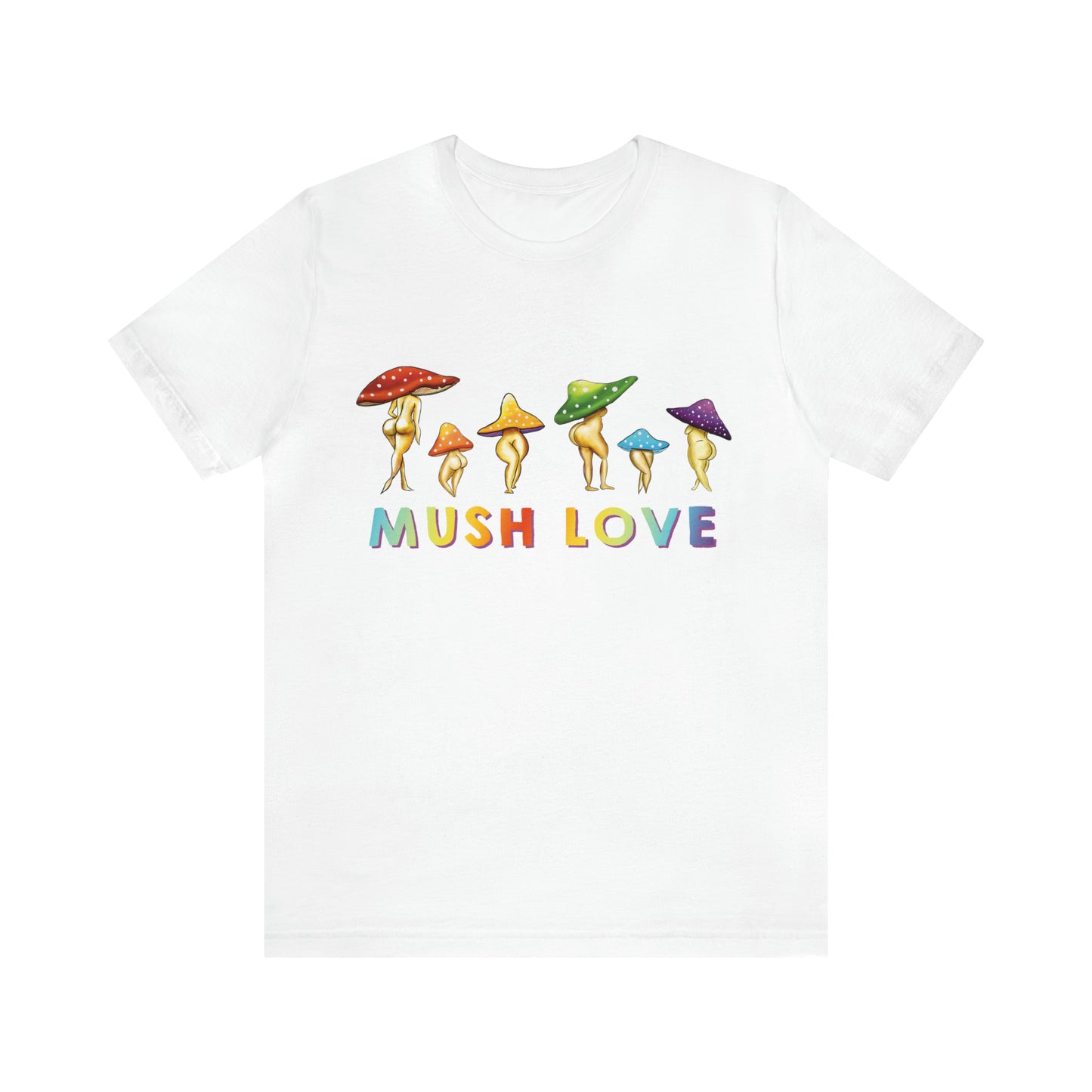 Mush Love Cute T Shirt