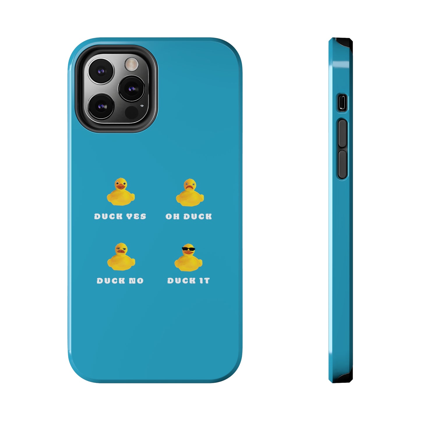 Funny Duck It Phone case, Cute Funny Phone Case, Duck Lover gift, Duck it pun phone case, Cute Funny Duck it Tough Phone Cases