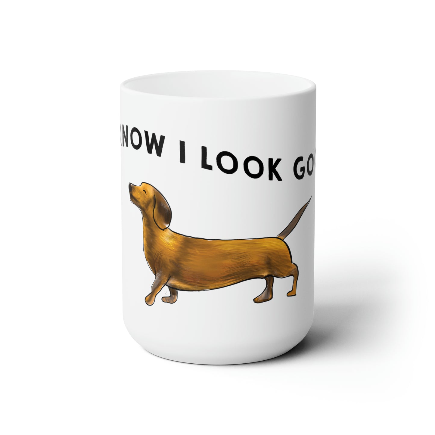 Confident Weiner Dog, 15 oz