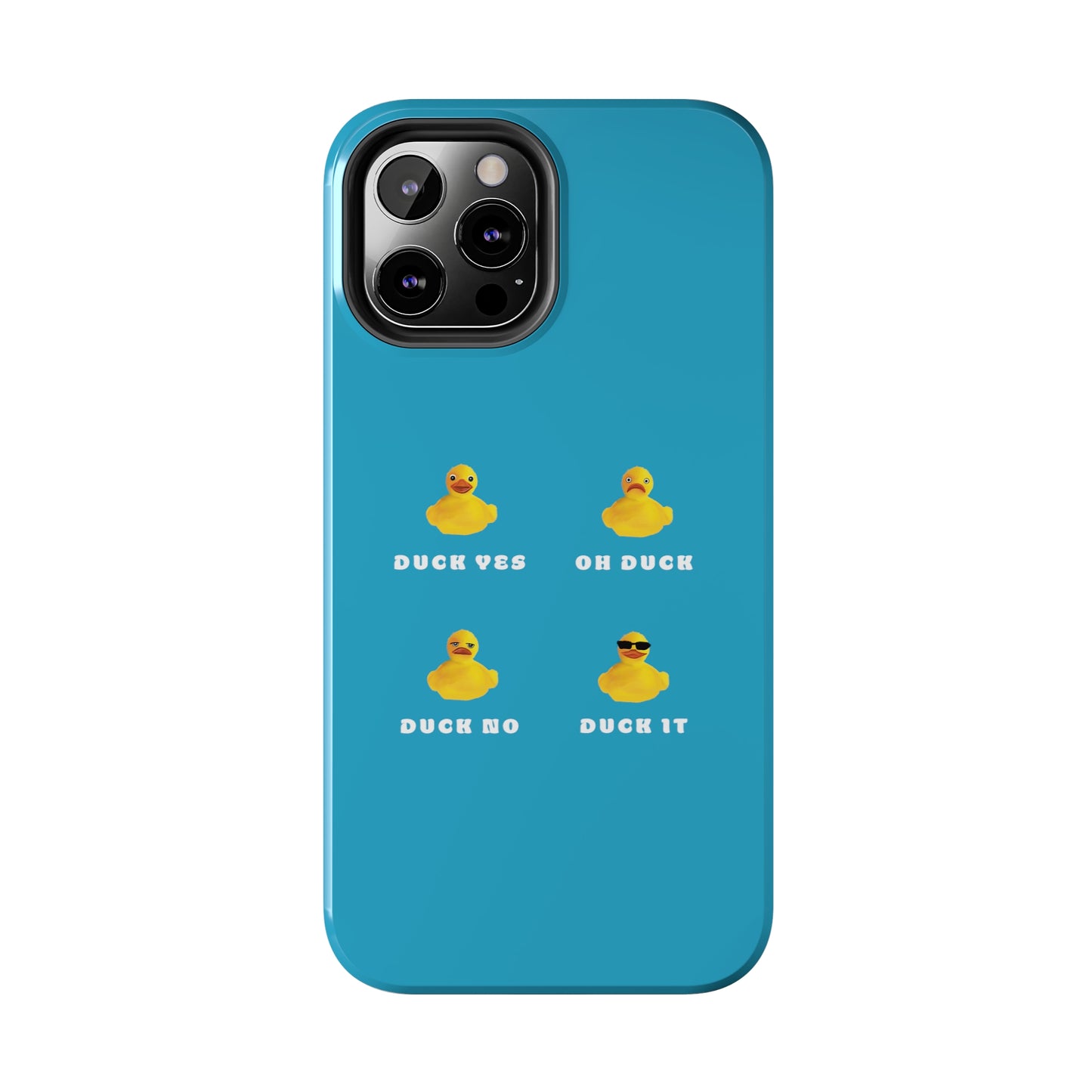 Funny Duck It Phone case, Cute Funny Phone Case, Duck Lover gift, Duck it pun phone case, Cute Funny Duck it Tough Phone Cases