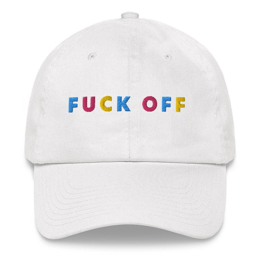 Fuck Off Funny Sarcastic Joke Dad hat, Colorful Embroidered Hat Funny Cute Sarcastic Hat Summer Gift for him or her, Funny hat