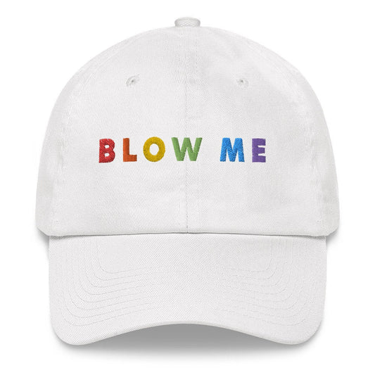 Blow Me Funny Rainbow Pride Hat, Summer Festival Hat Dad hat, Funny Hat for her/ Him/ Colorful Funny Sarcastic Hat