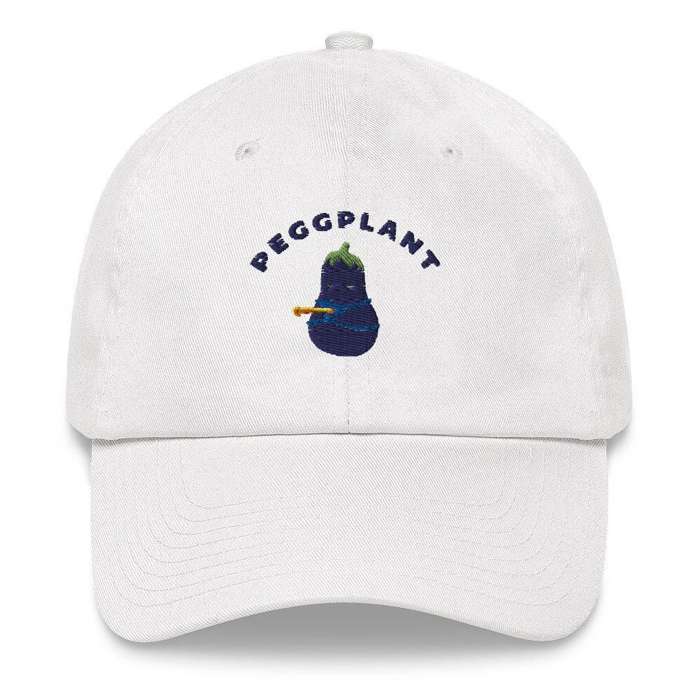 Funny Sexy Vegetable Peggplant Pun, Funny Embroidered Dad hat, Goofy Sarcastic Punny Hat, Eggplant Wearing Peg Hat, Funny Joke Hat Art