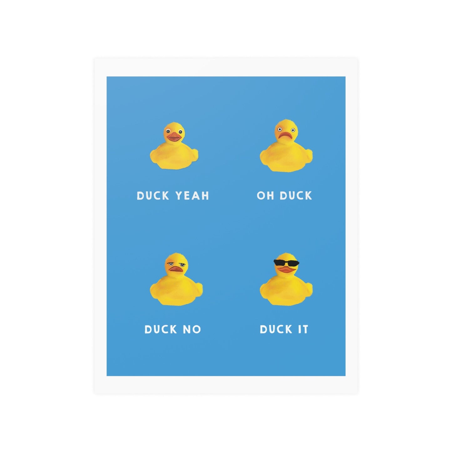 Cute Funny Duck Poster, Pretty Cute Fun Duck It Punny Poster, Funny cute duck poster wall retro art print, rubber duck pun cute funny art