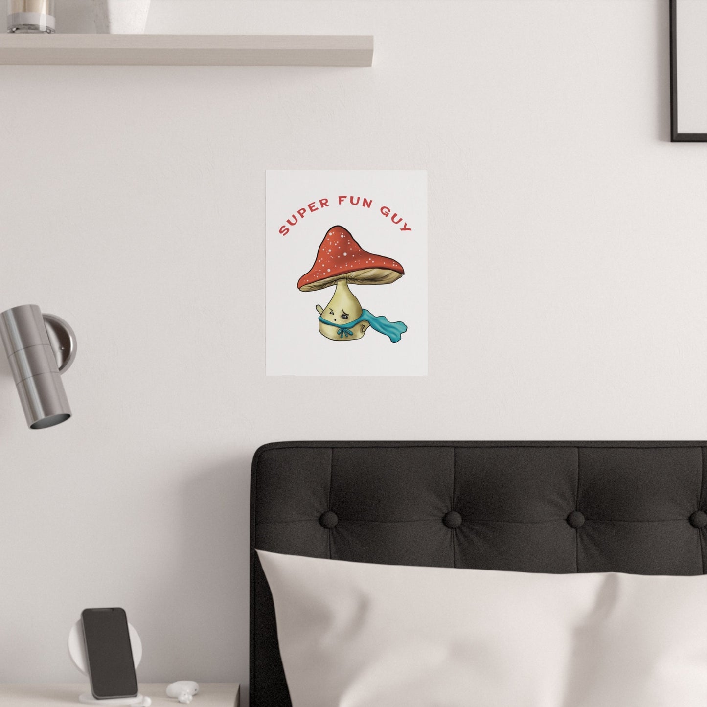 Cute Funny clever Super Fungi Mushroom Art Print, Wall Art Print, Satin poster, funny mushroom art cute mushroom lover gift