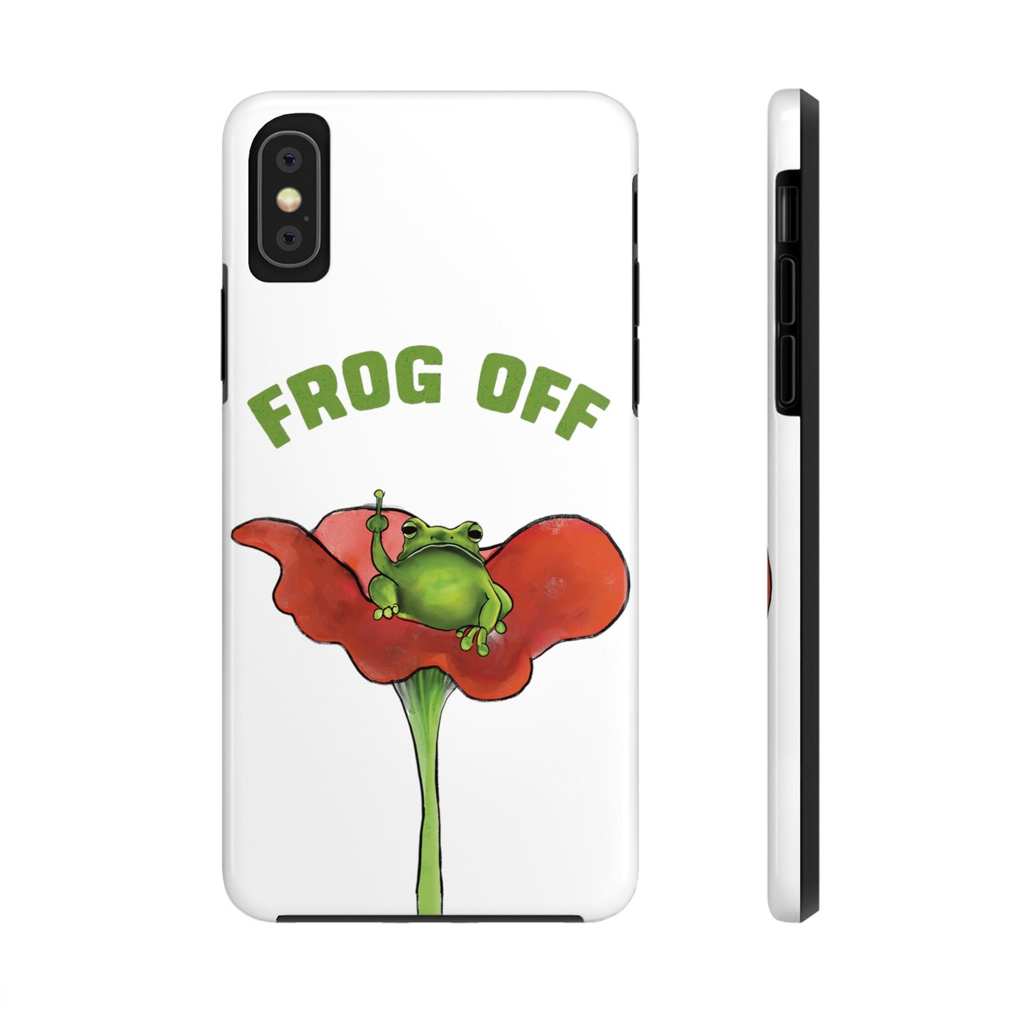 Cute Funny Frog Off Pun, Funny Frog Tough Phone Cases