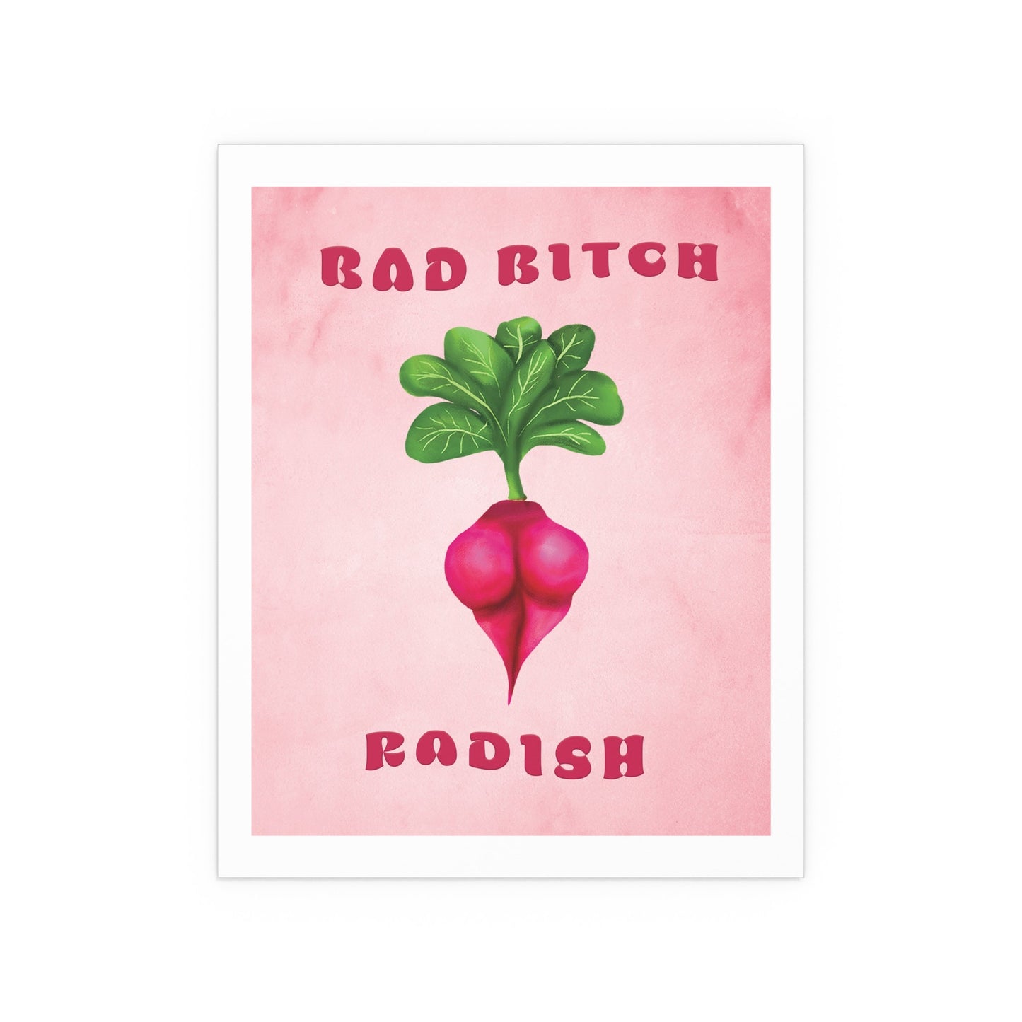 Cute Funny Bad Bitch Radish Poster, Sexy Veggie Booty, Sexy Cute Funny Poster, sexy radish veggie ass poster, cool wall art poster print